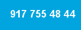 917 755 48 44